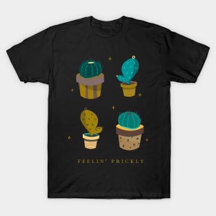 Feelin' Prickly T-Shirt